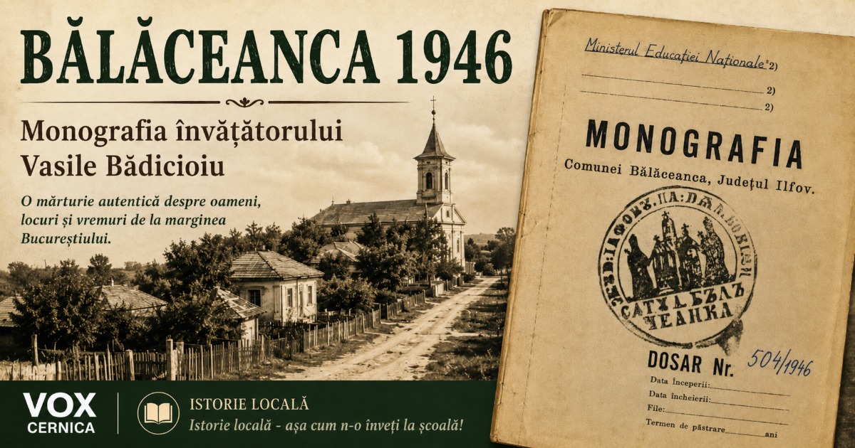 Monografie istorica sat Balaceanca. Invatator Vasile Badicioiu. 1946