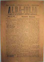 Ziarul Alba Iulia organ al proclamarii unitatii nationale